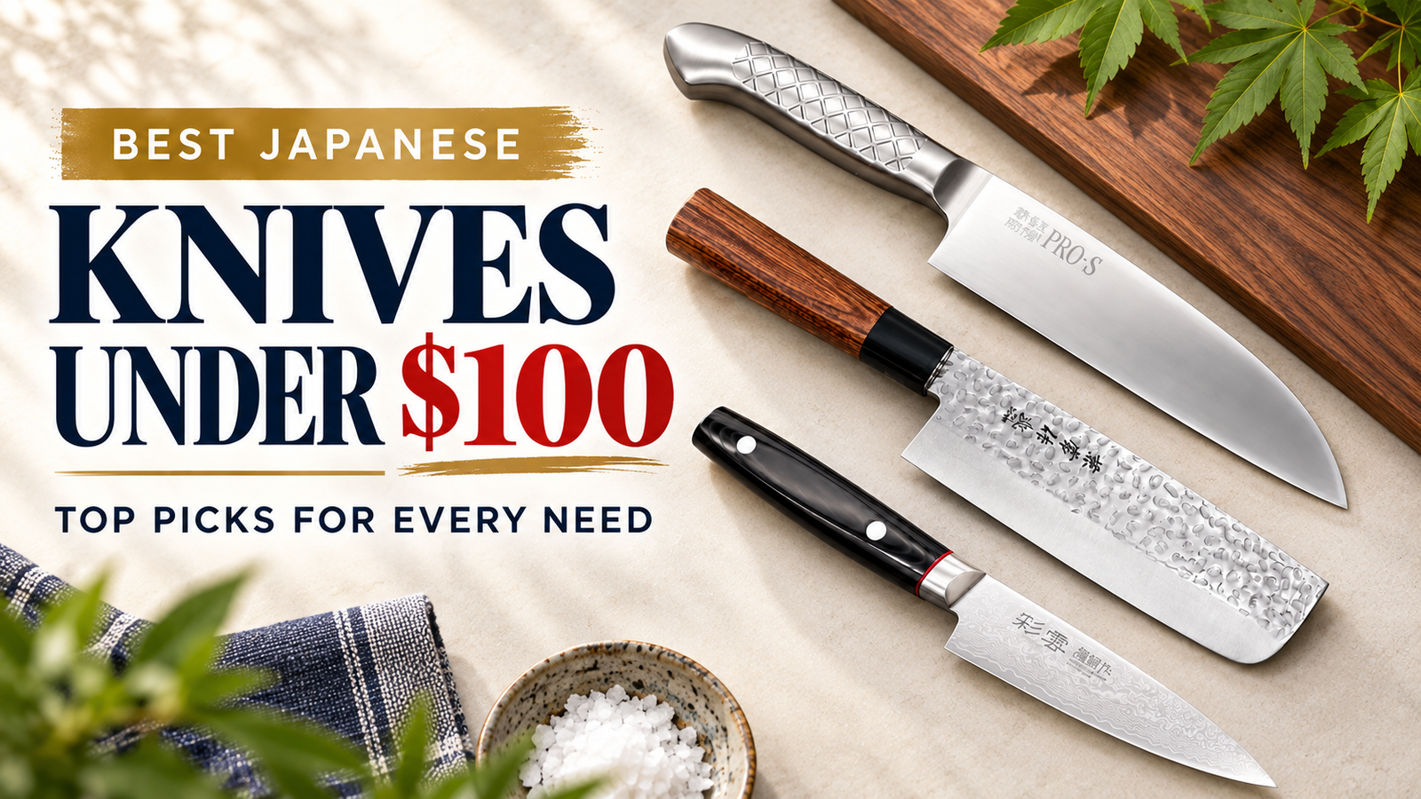 Best Japanese knives under $100 featuring affordable Japanese kitchen knife picks